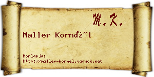 Maller Kornél névjegykártya